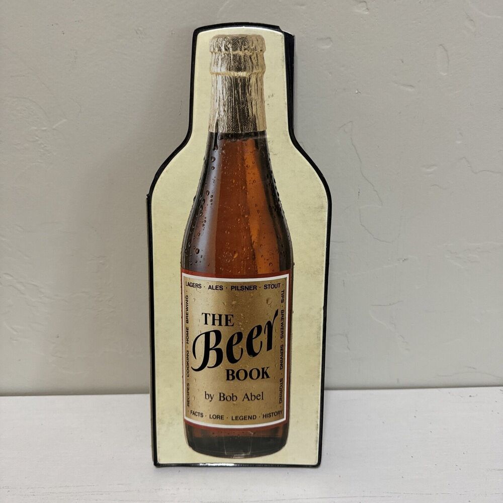 The Beer Book by Bob Abel VIntage 1981